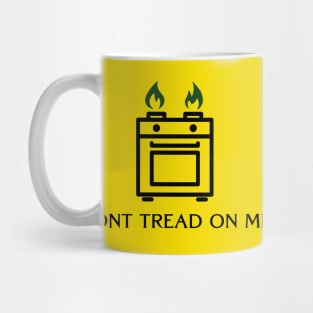 Gas Stoves: DONT TREAD ON ME Mug